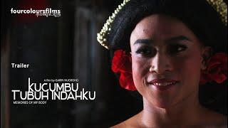 Trailer Kucumbu Tubuh Indahku Memories of My Body