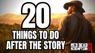 20 THINGS TO DO AFTER COMPLETING THE STORY  RDR2