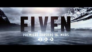 Elven - premiere torsdag 16. mars