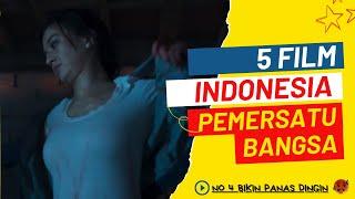 HARUS TAU 5 FILM INDONESIA YANG SEBAIKNYA DITONTON SENDIRI - REKOMENDASI FILM