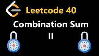 Combination Sum II - Leetcode 40 - Python