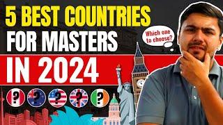 Best Country to Study Abroad in 2024 Top 5 Countries for Masters Degrees