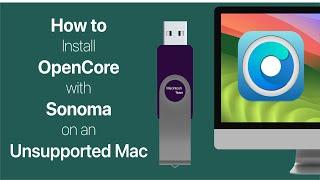 Install the latest version macOS Sonoma on Unsupported Macs using OpenCore Step-by-Step Tutorial