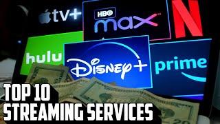 Top 10 Best Streaming Services TV Shows & Movies