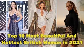 Top 10 Most Beautiful And Hottest British Women in 2021 #shorts