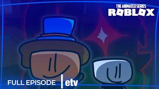 Roblox the Animated Series  Checkpoint  FULL EPISODE Season 1 Episode 7