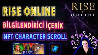 Rise Online  Bilgilendirici İçerik  NFT Character Scroll - NFT Karakter Nasıl alınır?