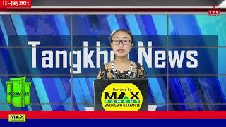 TANGKHUL NEWS  WUNGRAMPHI NGALUNG  13 JULY 2024  0730 AM  THE TANGKHUL EXPRESS 