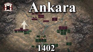 The Battle of Ankara 1402 AD ️  Timurs Near Destruction of the Ottoman Empire