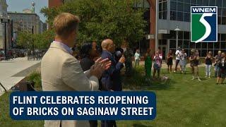 Flint celebrates reopening of bricks on Saginaw Street - clipped version