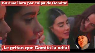 ¡Karime llora por culpa de Gomita  ¡Carrito le grita que Gomita la odia #lacasadelosfamososmx