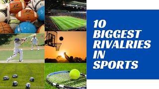 10 biggest rivalries in sports Part 1  All True Facts