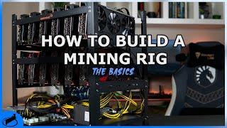 How To Build A GPU Mining Rig  The Basics