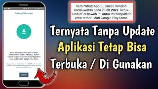 Cara Mengatasi WhatsApp Business Kadaluarsa Tanpa Update Aplikasi