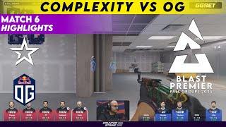 Complexity vs OG - BLAST Premier Fall Groups 2024  CS2