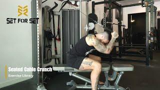 Seated Cable Crunch  SFS Exercise Library