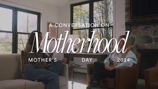 A Conversation on Motherhood  Amplify Church