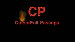 Colour ful pasanga & gun guys