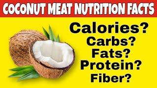 Nutrition Facts of Coconut meatNaariyal  Health Benefits of Coconut meatNaariyal