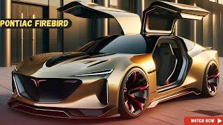 Modern Style 2025 Pontiac Firebird REVEAL - Is This The Best Muscle Car Ever?