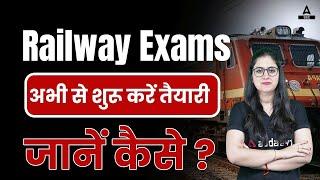 Railway Exams 2023  Railway Exams Preparation  SSC Adda247
