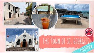 The Town of ST. GEORGE’S  in Bermuda - Things to Do Food Beaches & More