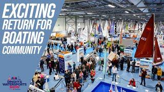 EXCITING RETURN FOR THE BOATING COMMUNITY - RYA Dinghy & Watersports Show 2022