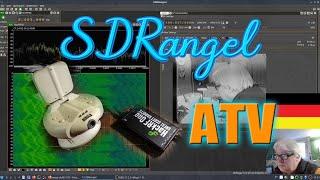 SDRangel ATV ► Funk Überwachungskamera mit SDR HackRF One ► Deutsch