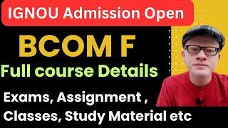 Ignou BcomF Course Admission Open Full Details Ignou BcomF Prog Details