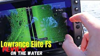 Lowrance Elite FS Review