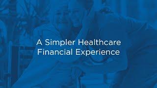 Our patient financial experience is changing healthcare for the better.