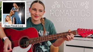 Taylor Swift New Romantics Guitar Play Along Eras Tour Surprise Song  Nena Shelby