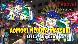 Kemeriahan Aomori Nebuta Matsuri Festival-Oita Japan