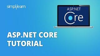 ASP.NET Core Tutorial  ASP.NET Tutorial For Beginners  Introduction To ASP.NET Core  Simplilearn