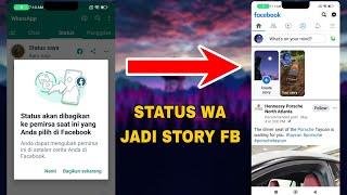 Fitur Baru WhatsApp Share Status Ke Facebook Secara Langsung