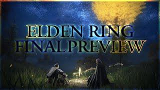 Elden Ring - Final Preview