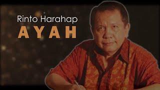 Rinto Harahap - Ayah OFFICIAL LYRIC