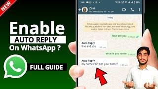 Whatsapp Par Auto Reply Wale Setting Kaise Kare  How To Enable Whatsapp Auto Reply Messages