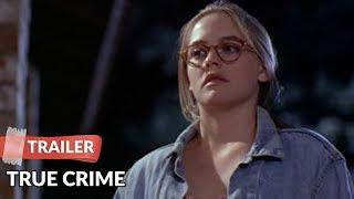 True Crime 1995 Trailer  Alicia Silverstone  Kevin Dillon