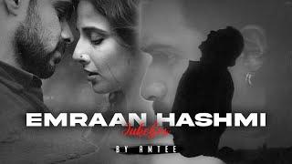 Emraan Hashmi Mashup  Jukebox  Amtee  Bollywood Lofi