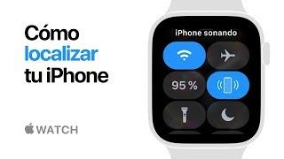 Apple Watch Series 4 — Cómo localizar tu iPhone — Apple