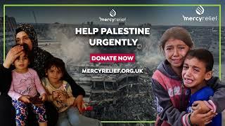 Mercy Relief - Palestine Emergency Appeal