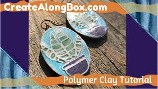 Make Eye Catching Potted Succulent Polymer Clay Earrings with our Monthly Subscription Box