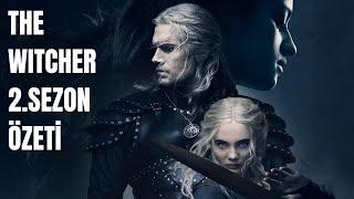 The Witcher 2.Sezon Özeti │En Son Nerede Kaldı?