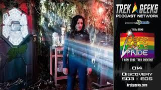 Deep Space Pride #014 - Star Trek Discovery Season 3 Episode 5