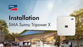 Installation of Sunny Tripower X