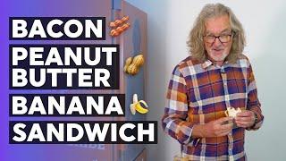 James May tries a bacon banana & peanut butter sandwich
