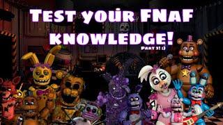 FNAF QUIZ Test your FNaF knowledge