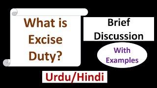 What is Excise Duty? Definition-Nature-Imposed on Which Products-Excise Duty Calculation-UrduHindi