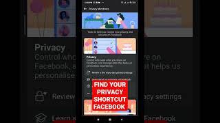 FIND YOUR PRIVACY SHORTCUT FACEBOOK